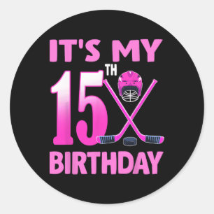 Het is mijn 15e verjaardag Meisje IJshockey 15 jaa Ronde Sticker