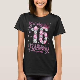 Het is mijn 16e verjaardag koningin 16 jaar oude d t-shirt