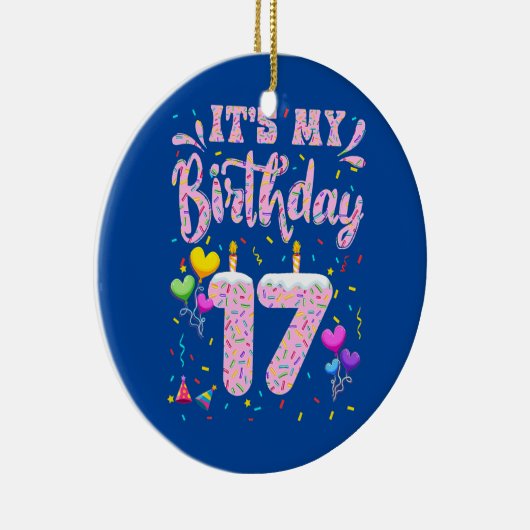 Het is mijn 17e verjaardag meisje Doughnut 17 Keramisch Ornament (Rechts)