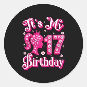 Het is mijn 17e verjaardag meisje pop 17 jaar oude ronde sticker