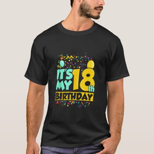Het is mijn 18de Birthday Funny Birthday shirt voo (Voorkant)