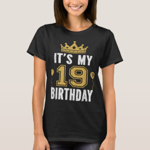 Het is mijn 19e geboorte-cadeau voor 19 jaar oud M T-shirt