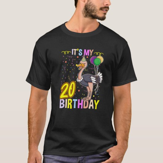 Het is mijn 20e verjaardag Ostrich T-shirt (Voorkant)
