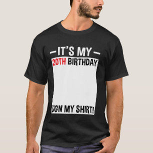 Het is mijn 20e verjaardag teken mijn Shirt 20 jaa