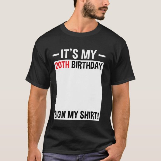 Het is mijn 20e verjaardag teken mijn Shirt 20 jaa (Voorkant)