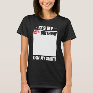 Het is mijn 21e verjaardag 21 jaar oude verjaardag t-shirt