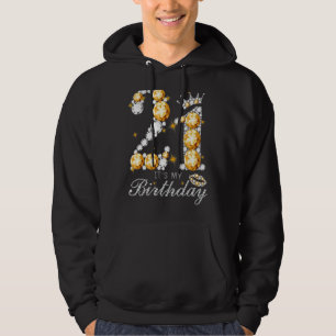 Het is mijn 21e verjaardag koningin 21 jaar oude s hoodie