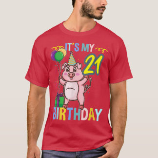 Het is mijn 21e verjaardag Schattig varken  T-shirt