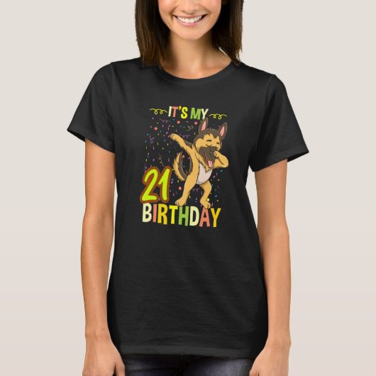 Het is mijn 21ste verjaardag Dabbing German Shephe T-shirt (Voorkant)