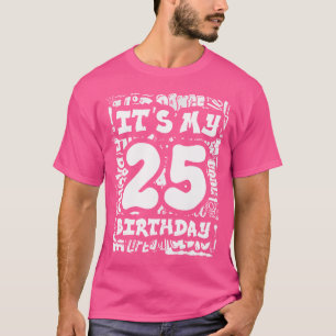 Het is mijn 25ste verjaardag met hiphop en graffit t-shirt