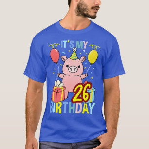 Het is mijn 26e verjaardag Varken Voor Varken Lief T-shirt
