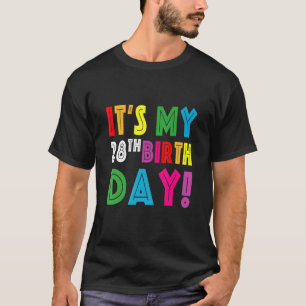 Het is mijn 28e verjaardag idee voor Mannen Jongen T-shirt