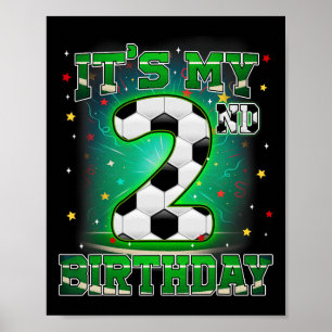 Het is mijn 2e verjaardag Jongens Voetbal 2 jaar o Poster