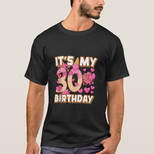 Het is mijn 30e verjaardag meisje ijs thema 30 jaa t-shirt (Voorkant)