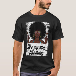 Het is mijn 30e verjaardag zwarte koninklijke verj t-shirt