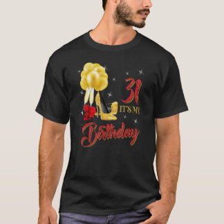 Het is mijn 31ste Shirt van de geboorte 31 jaar ou