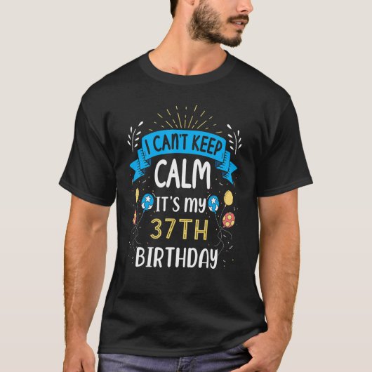 Het is mijn 37e verjaardag 37 jaar O T-shirt (Voorkant)