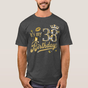 Het is mijn 38e verjaardag Diamond Crown 38 jaar o T-shirt