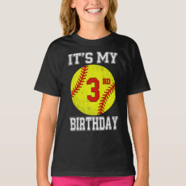 Het is mijn 3e verjaardag Meisje Softbal 3 jaar ou T-shirt