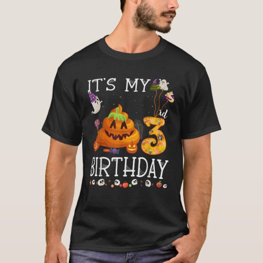 Het is mijn 3e verjaardag poep Halloween verjaarda T-shirt (Voorkant)