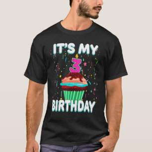Het is mijn 3e verjaardag Sweet Cupcake 3 jaar oud T-shirt