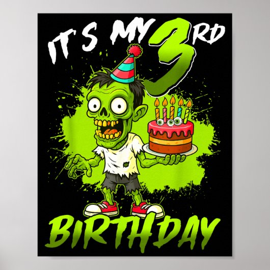 Het is mijn 3e verjaardag Zombie 3 jaar oud Fijne Poster (Voorkant)