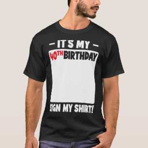 Het is mijn 40e verjaardag 40 jaar oude verjaardag t-shirt