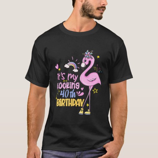 Het is mijn 40e verjaardag grappige roze Flamingo T-shirt (Voorkant)