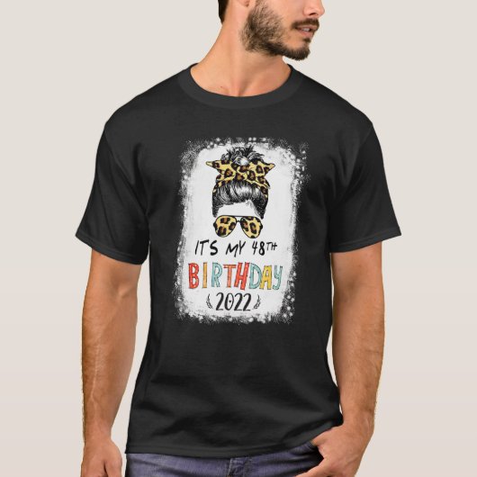 Het is mijn 48e verjaardag Girl Leopard Messy Bun T-shirt (Voorkant)