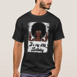 Het is mijn 49e verjaardag zwarte koninklijke verj t-shirt