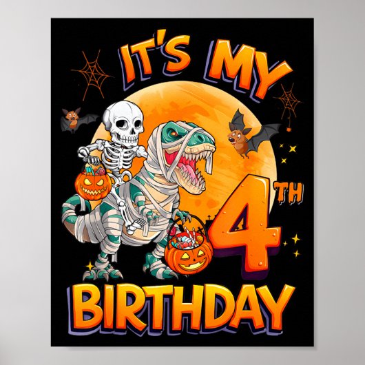 Het is mijn 4e verjaardag Dinosaur Skeleton Mummy  Poster (Voorkant)