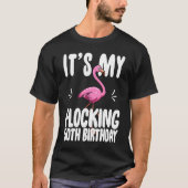 Het is mijn 50e verjaardag roze flamingo t-shirt (Voorkant)