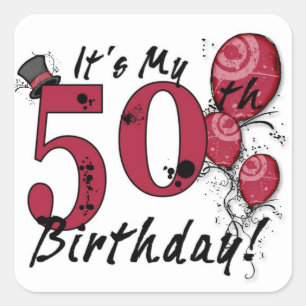 Het is mijn 50ste verjaardag grunge ballon sticker