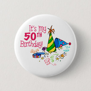 Het is mijn 50ste verjaardag (Petten van de Partij Ronde Button 5,7 Cm