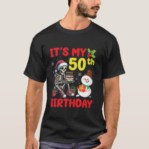 Het is mijn 50ste verjaardag Skeleton Snowman Merr T-shirt