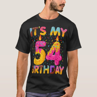 Het is mijn 54e verjaardag Sweet Donut 54 jaar oud T-shirt