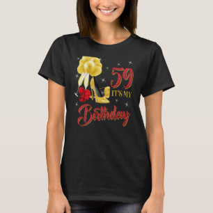 Het is mijn 59e geboortedag Shirt 59 jaar oude rod