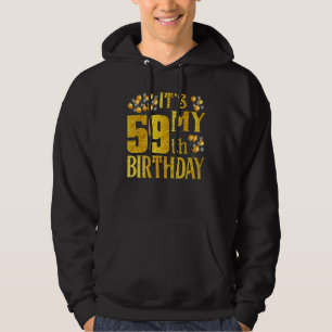 Het is mijn 59e verjaardag Happy 1963 verjaardag T Hoodie
