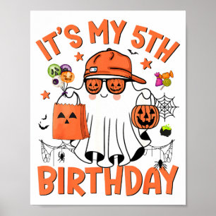 Het is mijn 5e verjaardag Grappige Halloween Boo G Poster