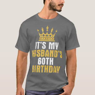 Het is mijn 60e verjaardag Happy 60 jaar oude T T-shirt