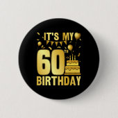 Het is mijn 60ste feestje ronde button 5,7 cm (Voorkant)