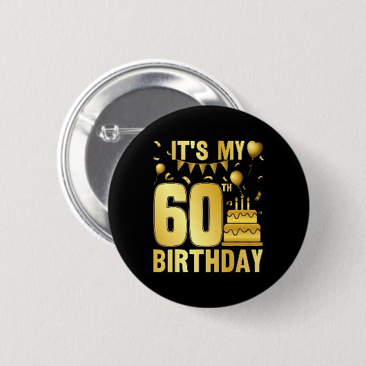 Het is mijn 60ste feestje ronde button 5,7 cm (Voorkant /achterkant)