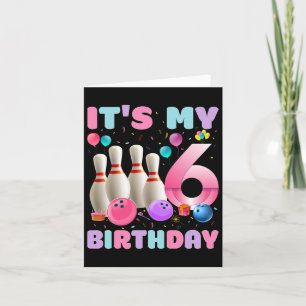 Het is mijn 6 verjaardag Bowling 6de verjaardagsfe Kaart