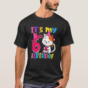Het is mijn 6e verjaardag, 6 jaar oud meisje kat t-shirt