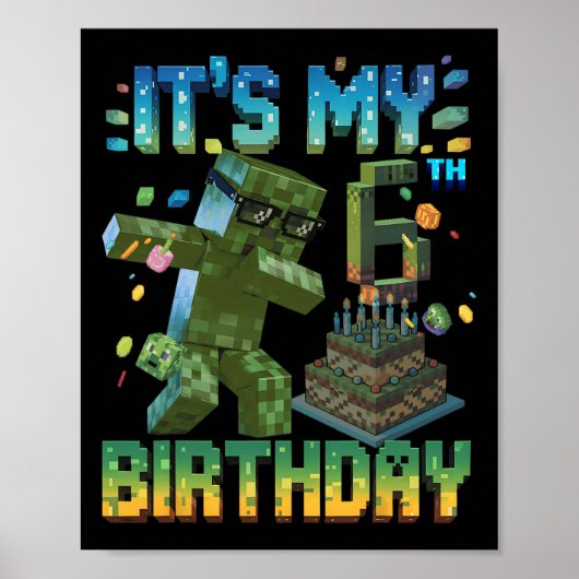 Het is mijn 6e verjaardag Gamer Pixel Nummer Verja Poster (Voorkant)