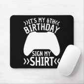 Het is mijn 6e verjaardagsbord Mijn Shirt 6-jarige Muismat (Met muis)