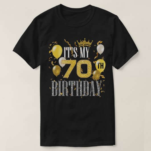 Het is mijn 70e verjaardag Cool 70 jaar oude verja T-shirt (Design voorkant)