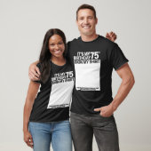 Het is mijn 75e teken, mijn 75e handtekening t-shirt (Unisex)