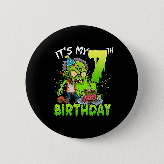 Het is mijn 7e verjaardag Zombie Liefhebber 7 jaar Ronde Button 5,7 Cm (Voorkant)