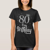 Het is mijn 80ste verjaardag 80 jaar oude 80ste ve t-shirt (Voorkant)